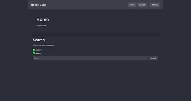 A dark-themed web interface screenshot. At the top is a header bar reading “Hallo | Luna” with “Home,” “Search,” and “GitHub” buttons. Below, a section titled “Home” shows the subtext “Simple data.” A thin divider line separates it from a “Search” section labeled “Search for author or assets,” with two green‐checked checkboxes for “Authors” and “Assets,” followed by a long, dimmed search input placeholder “Search…” and a gray “Search” button.